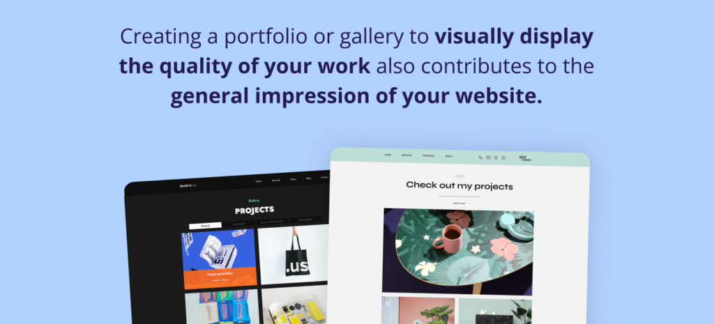 Business Website for small business owner. Two website screenshots displaying portfolio and gallery layouts, emphasizing how visual displays contribute to overall website impression, as stated in the text: "Creating a portfolio or gallery to visually display the quality of your work also contributes to the general impression of your website."