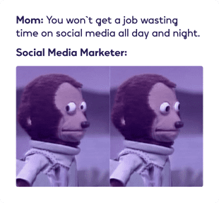 Social Media Marketers Vs Mom Meme