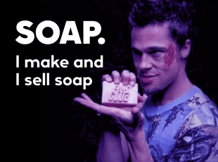 Tyler Durden, CEO of Soap
