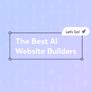 Graphic banner for 'The Best AI Website Builders' with a 'Let's Go!' call-to-action button and digital motifs