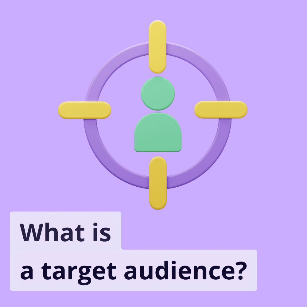 What is a Target Audience? Reach the right customers