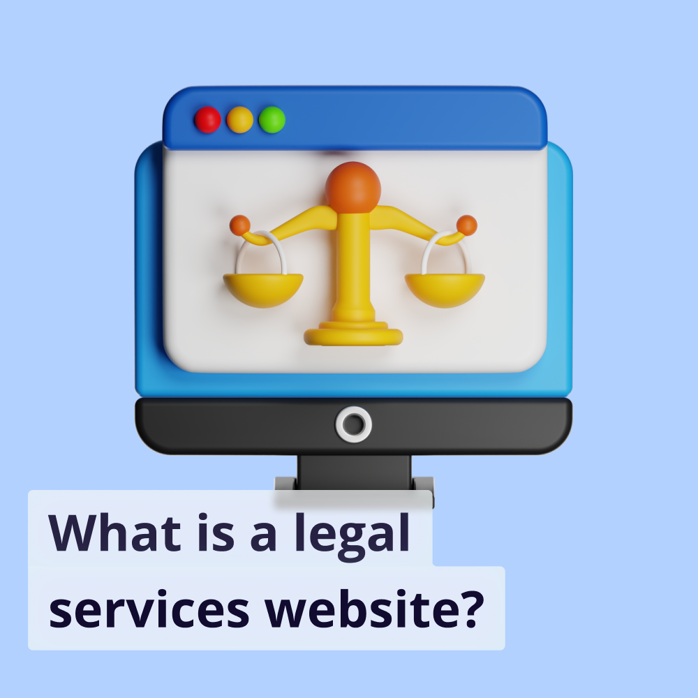 What is a Legal Services Website? Establish Legal Authority