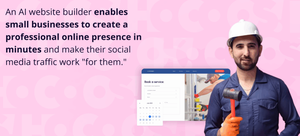 Why a Website Matters More Than Social Media (Backed by Data) 5 Why a Website Matters More Than Social Media (Backed by Data).
A promotional graphic on a pink background featuring a man in a blue worker's uniform, white hard hat, and orange gloves, holding a mallet. To his left is a digital preview of a website titled "Book a service" showing a scheduling calendar for July 2025.
