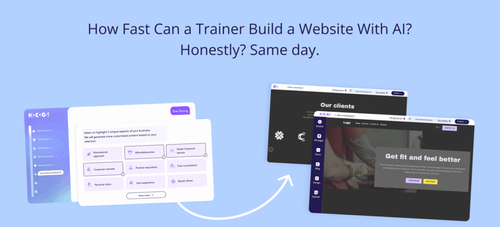 AI Website Builder for Fitness Trainers & Coaches: Sell Sessions Online 6 AI Website Builder for Fitness Trainers & Coaches: Sell Sessions Online and build your business. AI website builder screens showing feature selection and a final "Get fit" homepage. Header states trainers can build a site the same day.