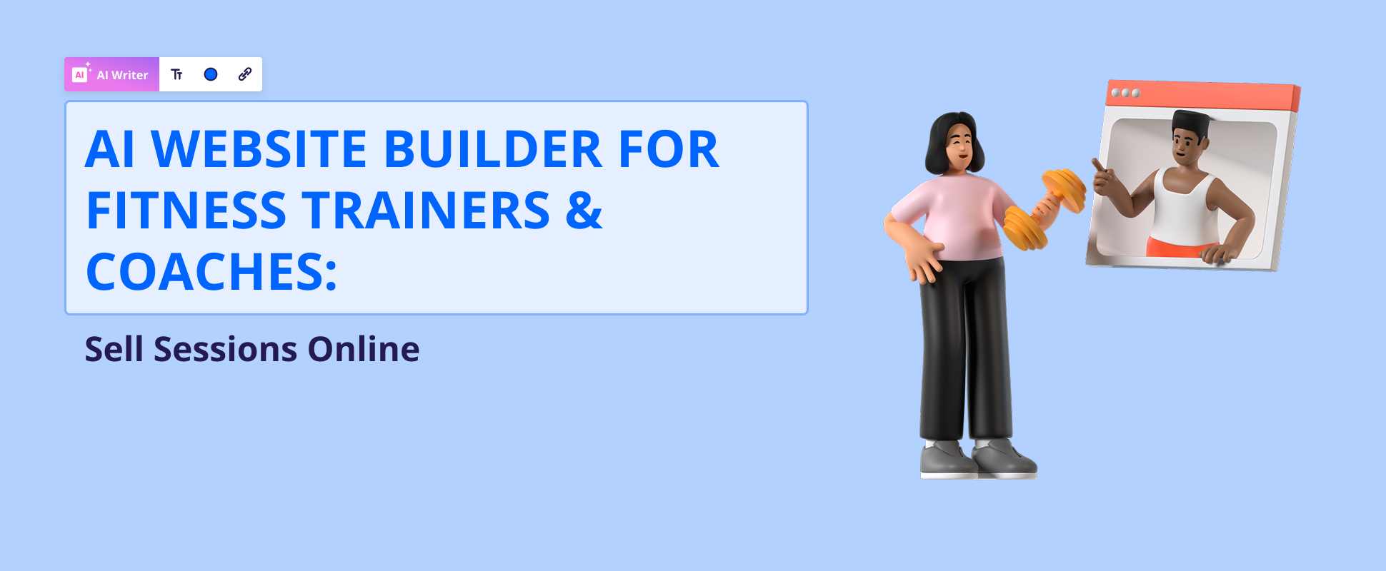 AI Website Builder for Fitness Trainers & Coaches: Sell Sessions Online